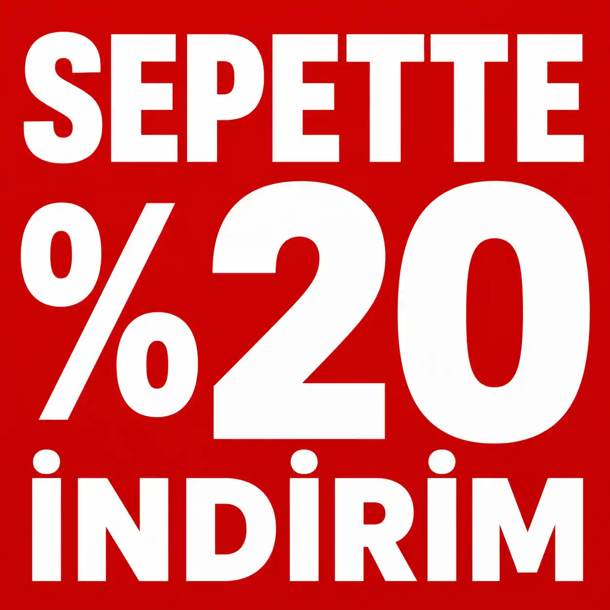 Sepette %20 İndirim!
