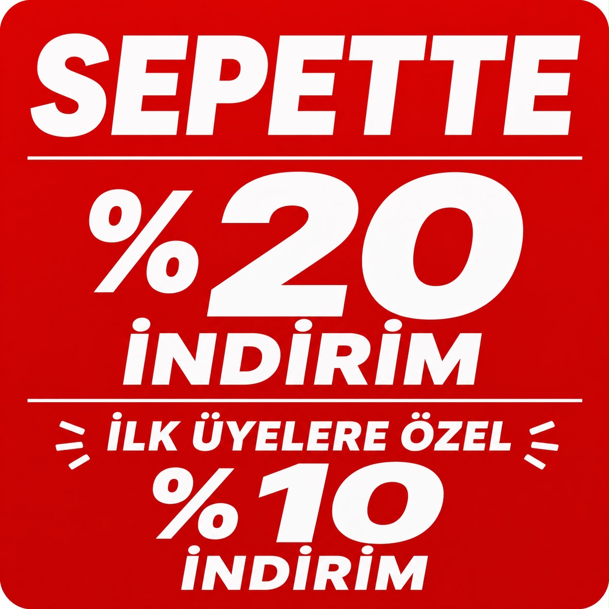 Sepette %20 İndirim!