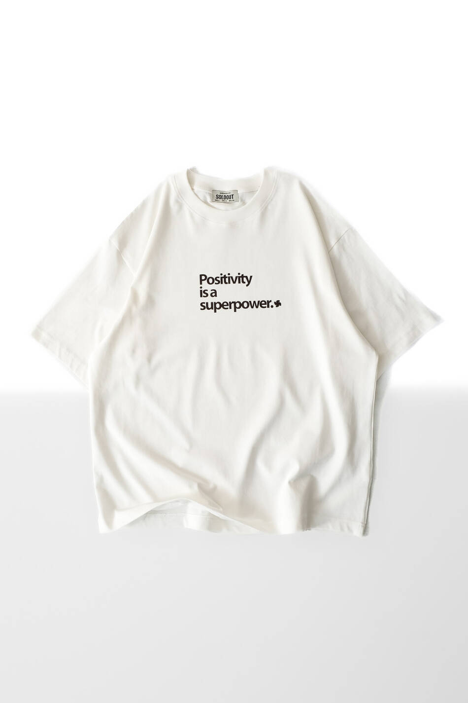 Positivity is a Superpower Oversize Tişört - SOLDOUT